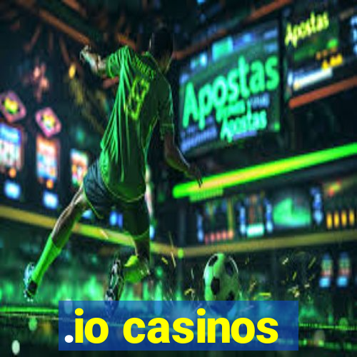 .io casinos
